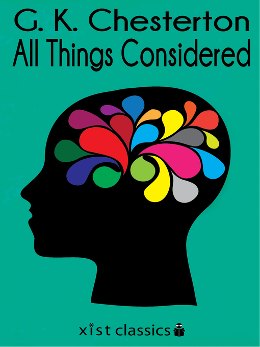 Title details for All Things Considered by G.K. Chesterton - Available